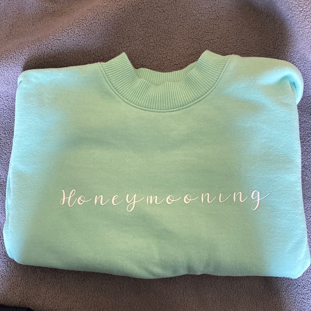 Cozy honeymoon sweatshirt